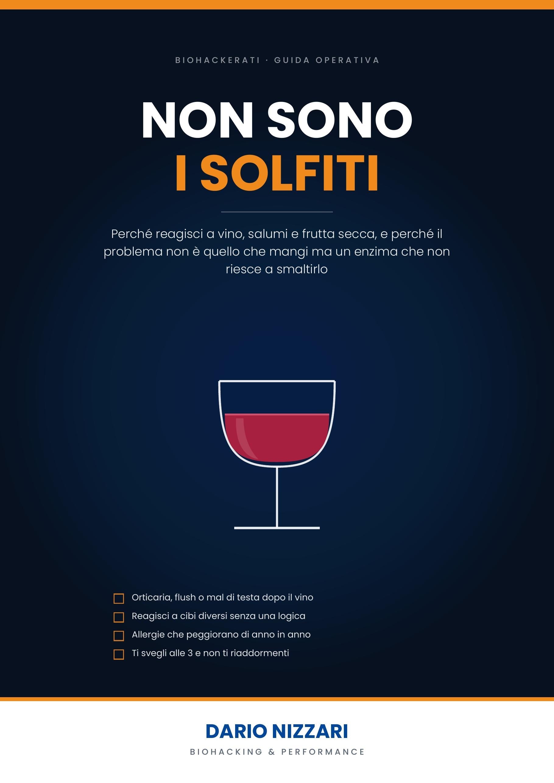 NON SONO I SOLFITI: perché reagisci a vino, salumi e frutta secca